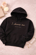 I Choose Me Hoodie