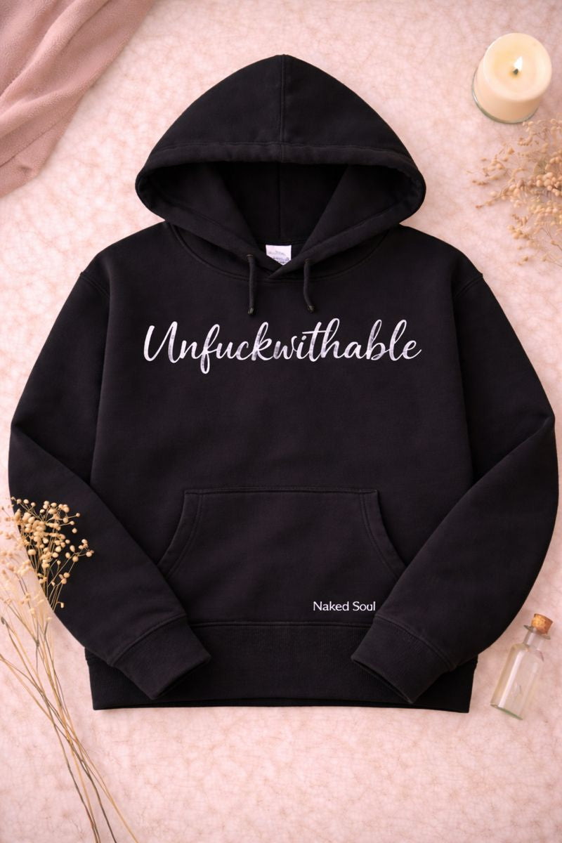 Unfuckwithable Hoodie