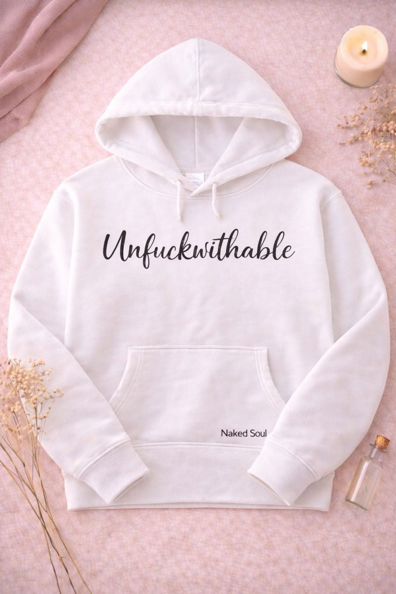 Unfuckwithable Hoodie