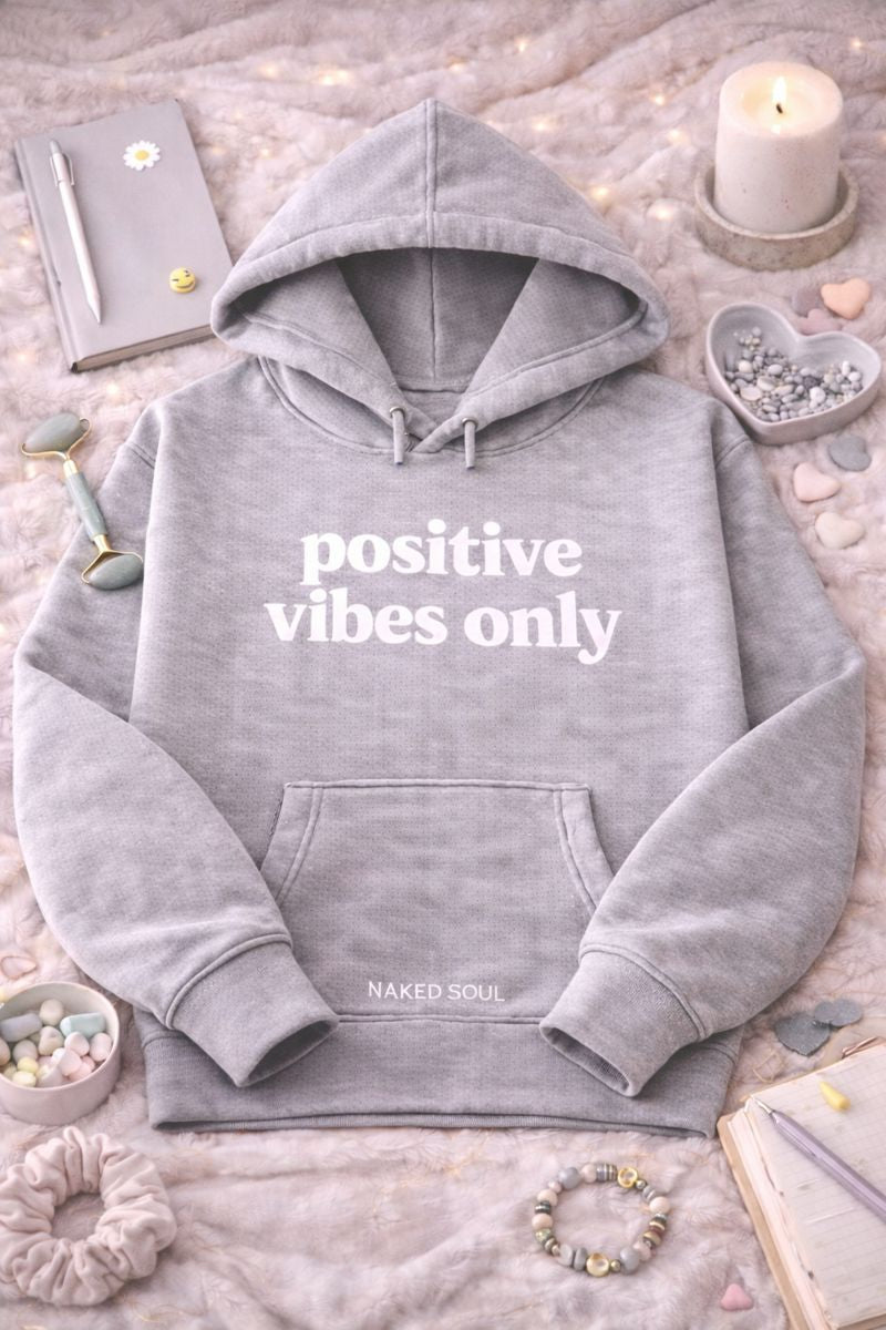 Positive Vibes Only Hoodie