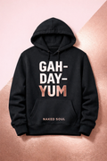 GAH DAY YUM Hoodie